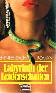 Labyrinth der Leidenschaft (Allgemeine Reihe. Bastei Lübbe Taschenbücher) Books
