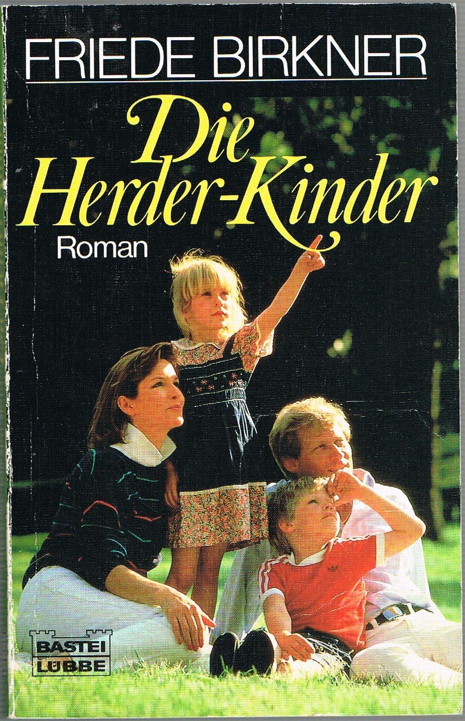 Die Herder-Kinder (Allgemeine Reihe. Bastei Lübbe Taschenbücher) Books