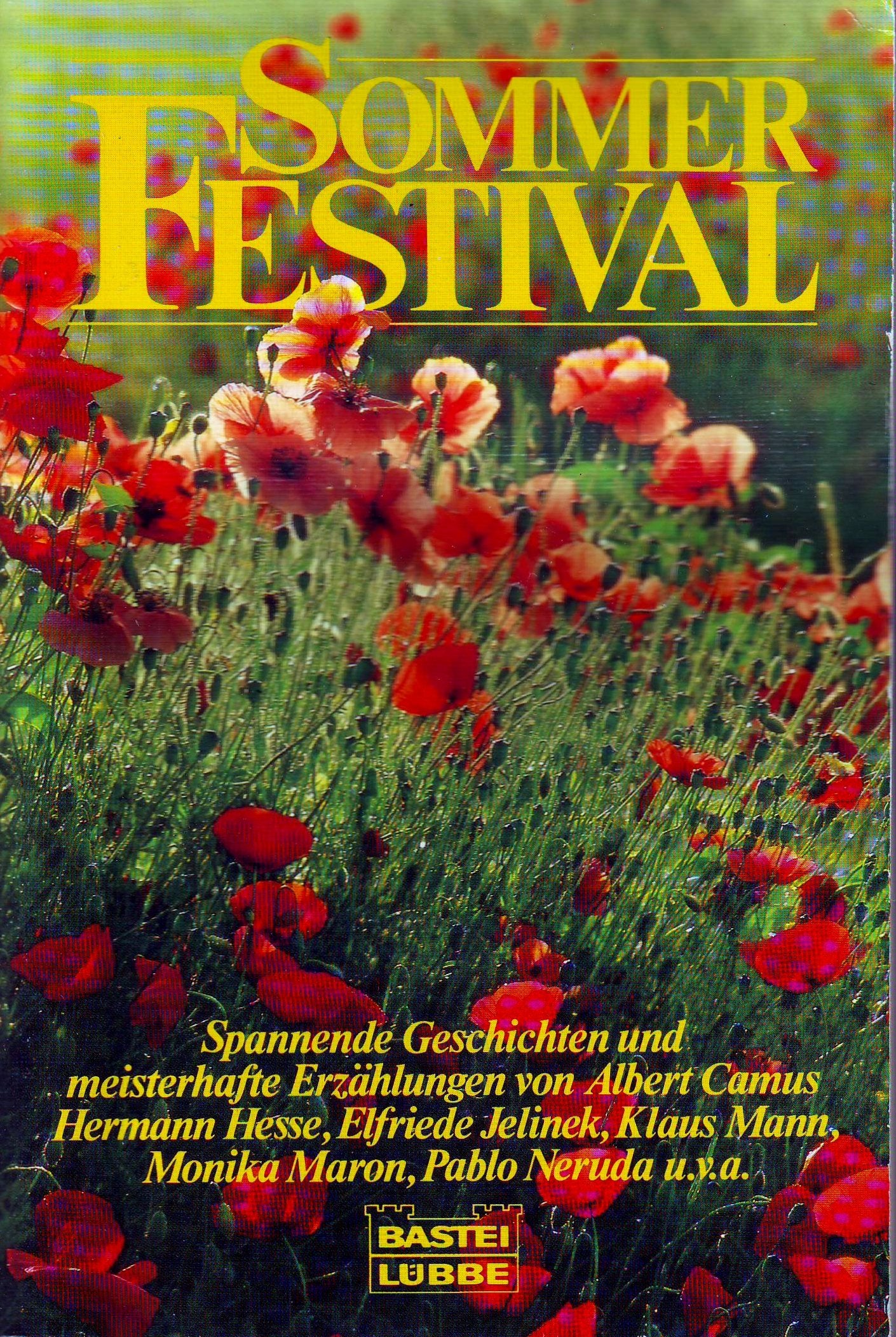 Sommerfestival: Anthologie (Allgemeine Reihe. Bastei Lübbe Taschenbücher) Books