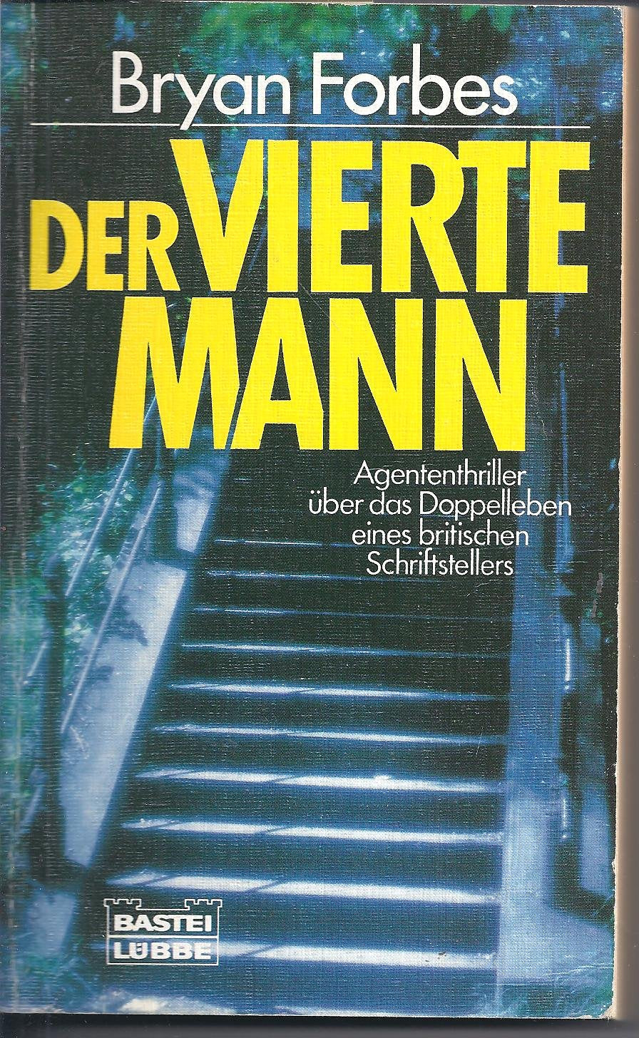 Der vierte Mann (Allgemeine Reihe. Bastei Lübbe Taschenbücher) Books
