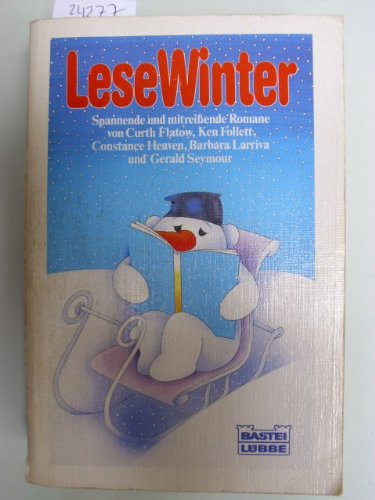 Lesewinter 1990: Spannende und erfolgreiche Romane (Allgemeine Reihe. Bastei Lübbe Taschenbücher) Crime & Thrillers
