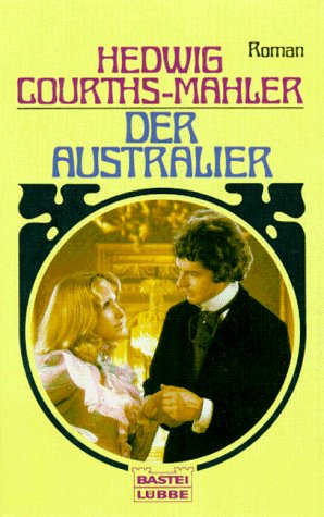 Der Australier (Allgemeine Reihe. Bastei Lübbe Taschenbücher) Books