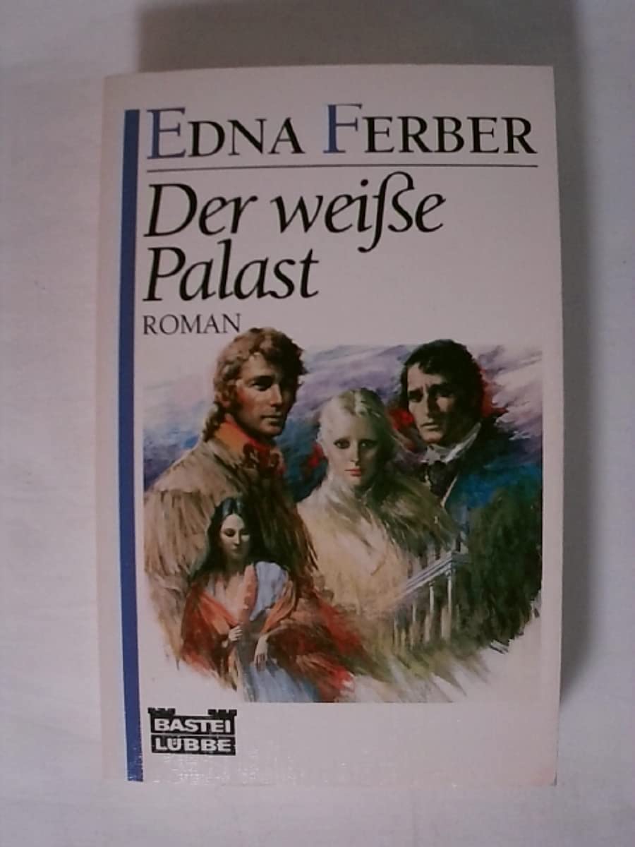 Der weisse Palast (Allgemeine Reihe. Bastei Lübbe Taschenbücher) Books