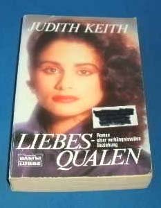 Liebesqualen (Allgemeine Reihe. Bastei Lübbe Taschenbücher) Books