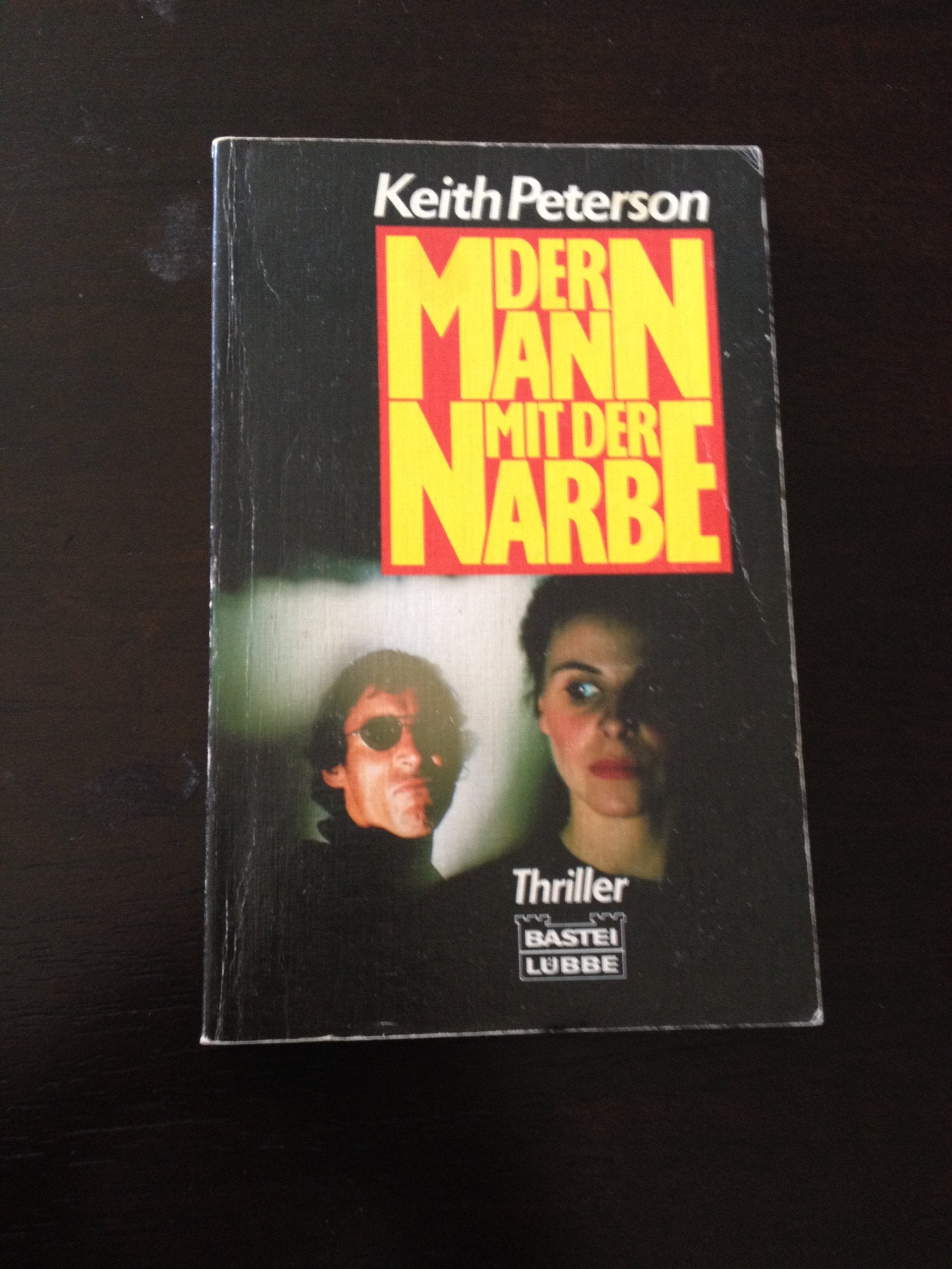 Der Mann mit der Narbe (Allgemeine Reihe. Bastei Lübbe Taschenbücher) Books