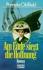 Am Ende siegt die Hoffnung (Allgemeine Reihe. Bastei Lübbe Taschenbücher) Books