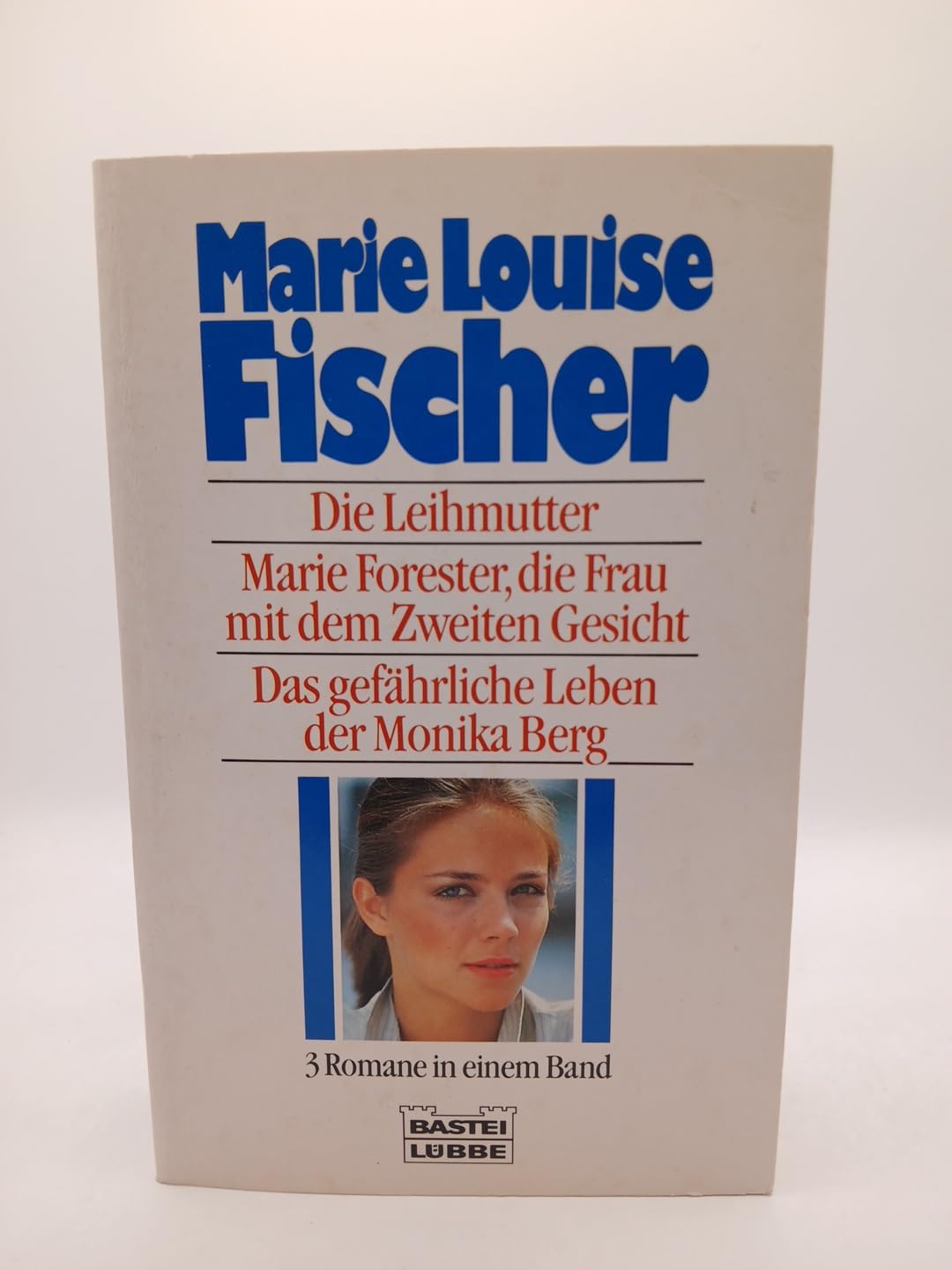 Die Leihmutter /Marie Forester /Das gefährliche Leben der Monika Berg: Sonderband (Allgemeine Reihe. Bastei Lübbe Taschenbücher) Contemporary literature
