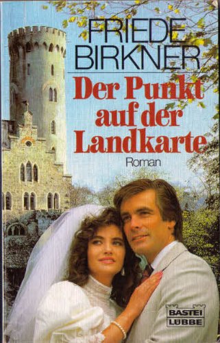 Der Punkt auf der Landkarte (Allgemeine Reihe. Bastei Lübbe Taschenbücher) Books