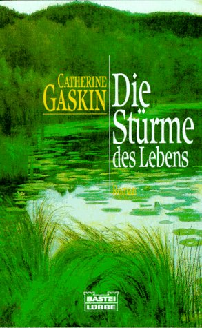 Die Stürme des Lebens (Allgemeine Reihe. Bastei Lübbe Taschenbücher) Contemporary literature