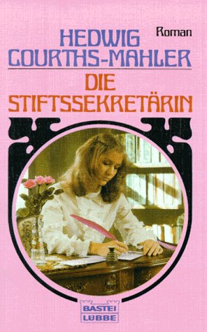 Die Stiftssekretärin (Allgemeine Reihe. Bastei Lübbe Taschenbücher) Books