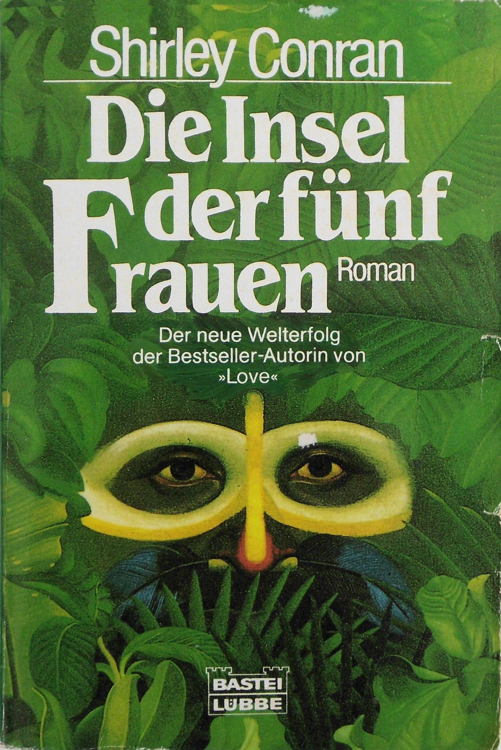 Die Insel der fünf Frauen (Allgemeine Reihe. Bastei Lübbe Taschenbücher) Fiction