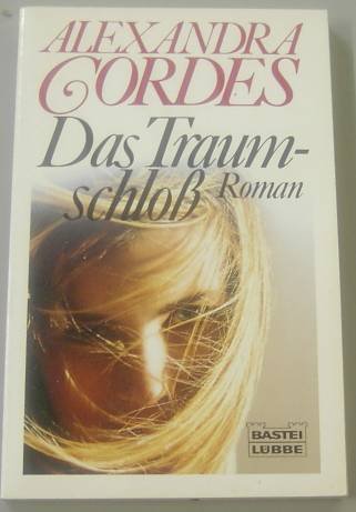 Das Traumschloss (Allgemeine Reihe. Bastei Lübbe Taschenbücher) Books