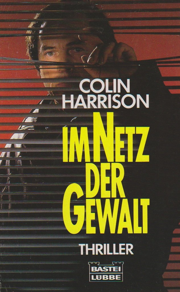 Im Netz der Gewalt: Thriller (Allgemeine Reihe. Bastei Lübbe Taschenbücher) Books