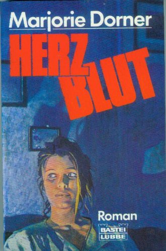 Herzblut (Allgemeine Reihe. Bastei Lübbe Taschenbücher) Books