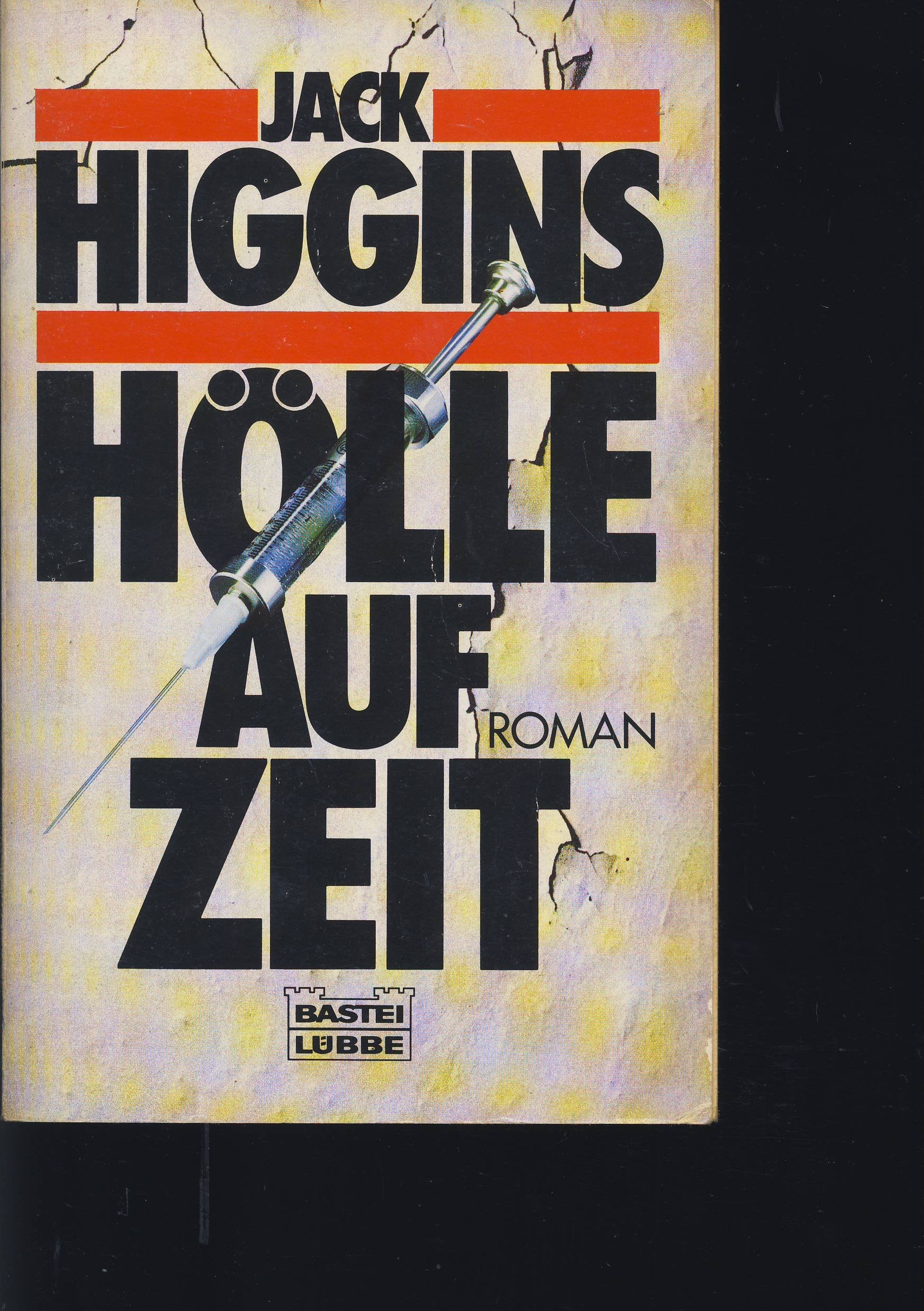 Hölle auf Zeit (Allgemeine Reihe. Bastei Lübbe Taschenbücher) Crime & Thrillers