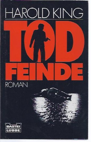 Todfeinde (Allgemeine Reihe. Bastei Lübbe Taschenbücher) Books