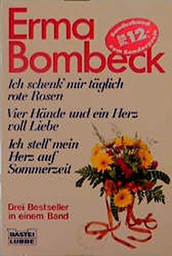 Ich schenk' mir täglich rote Rosen / Vier Hände und ein Herz voll Liebe / Ich stell' mein Herz auf Sommerzeit Books