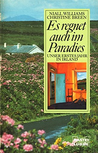 Es regnet auch im Paradies (Allgemeine Reihe. Bastei Lübbe Taschenbücher) Politics & Society