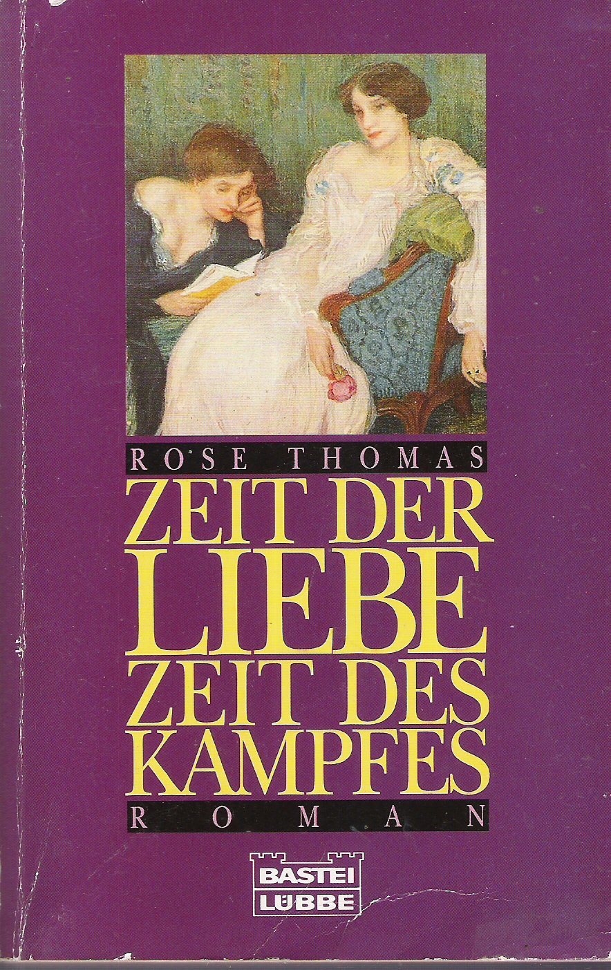 Zeit der Liebe, Zeit des Kampfes (Allgemeine Reihe. Bastei Lübbe Taschenbücher) Books