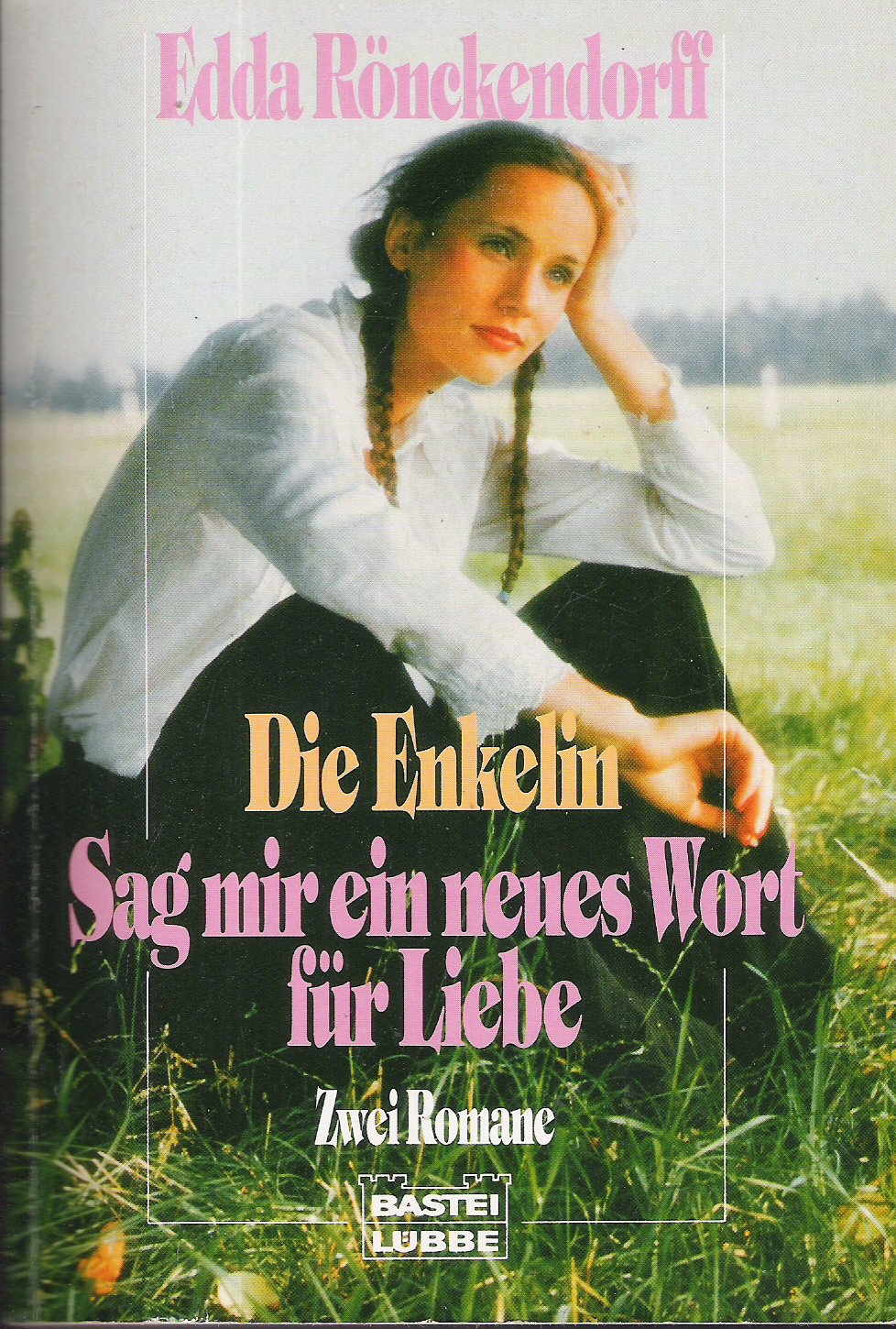 Die Enkelin /Sag' mir eine neues Wort für Liebe (Allgemeine Reihe. Bastei Lübbe Taschenbücher) Books