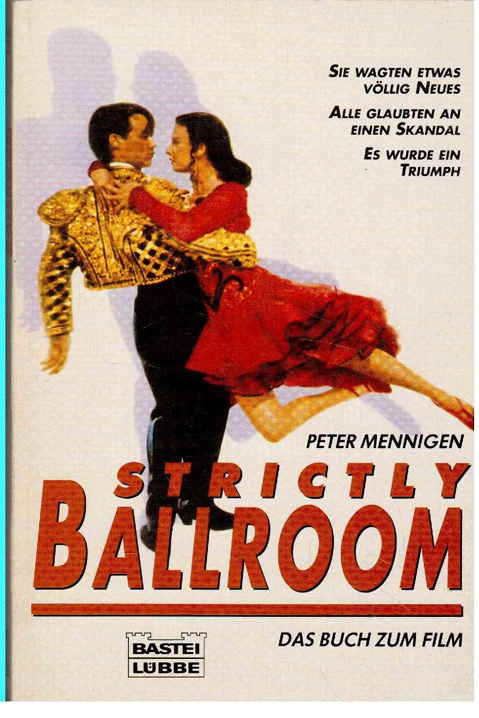 Strictly Ballroom (Allgemeine Reihe. Bastei Lübbe Taschenbücher) Books