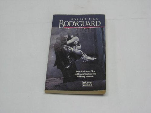 Bodyguard (Allgemeine Reihe. Bastei Lübbe Taschenbücher) Film, Art & Culture