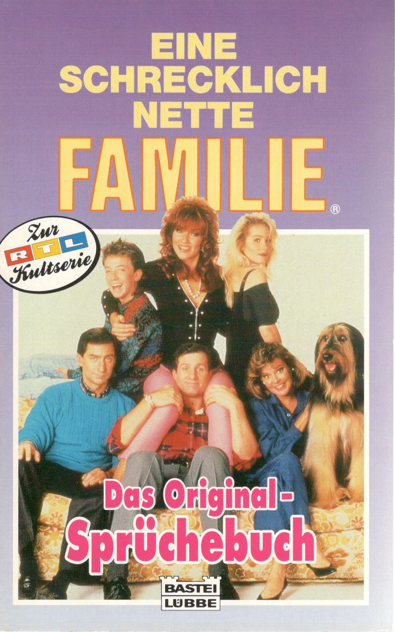 Eine schrecklich nette Familie: Das Original-Sprüchebuch (Allgemeine Reihe. Bastei Lübbe Taschenbücher) Cartoons