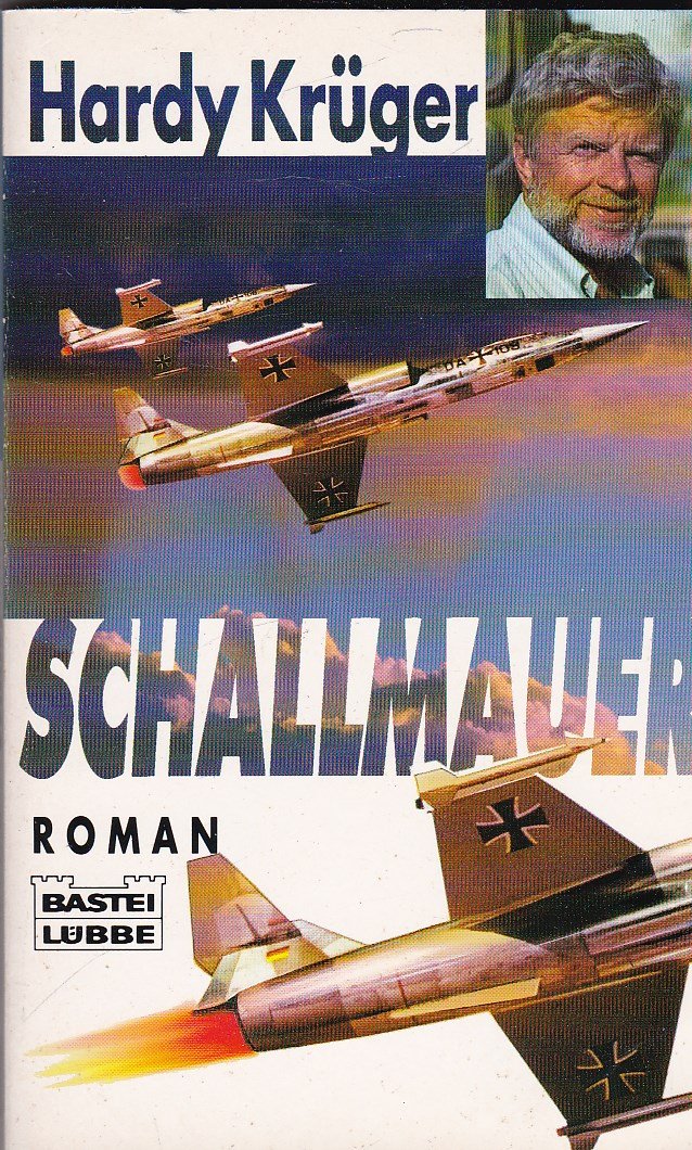 Schallmauer (Allgemeine Reihe. Bastei Lübbe Taschenbücher) Film, Art & Culture