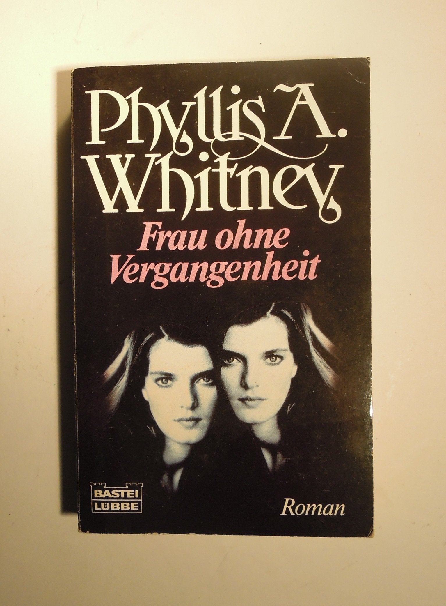 Frau ohne Vergangenheit (Allgemeine Reihe. Bastei Lübbe Taschenbücher) Books