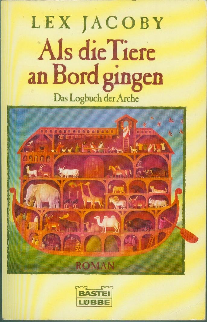 Als die Tiere an Bord gingen (Allgemeine Reihe. Bastei Lübbe Taschenbücher) Books