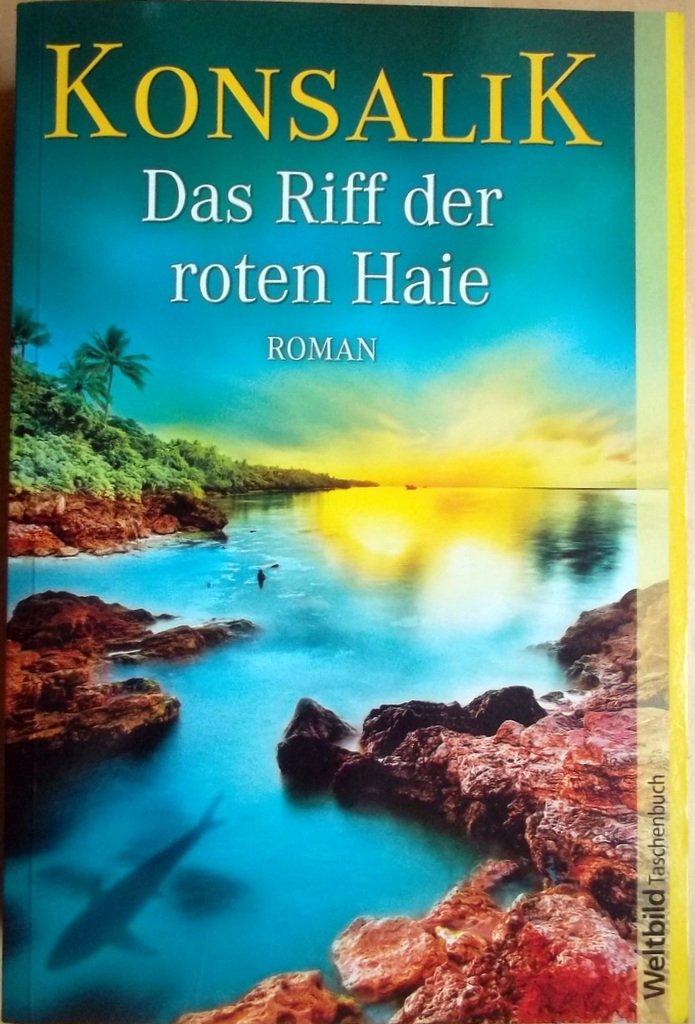 Das Riff der roten Haie (Allgemeine Reihe. Bastei Lübbe Taschenbücher) Contemporary literature