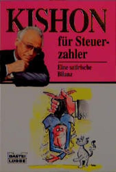 Kishon für Steuerzahler (Allgemeine Reihe. Bastei Lübbe Taschenbücher) Leisure, Home & Garden
