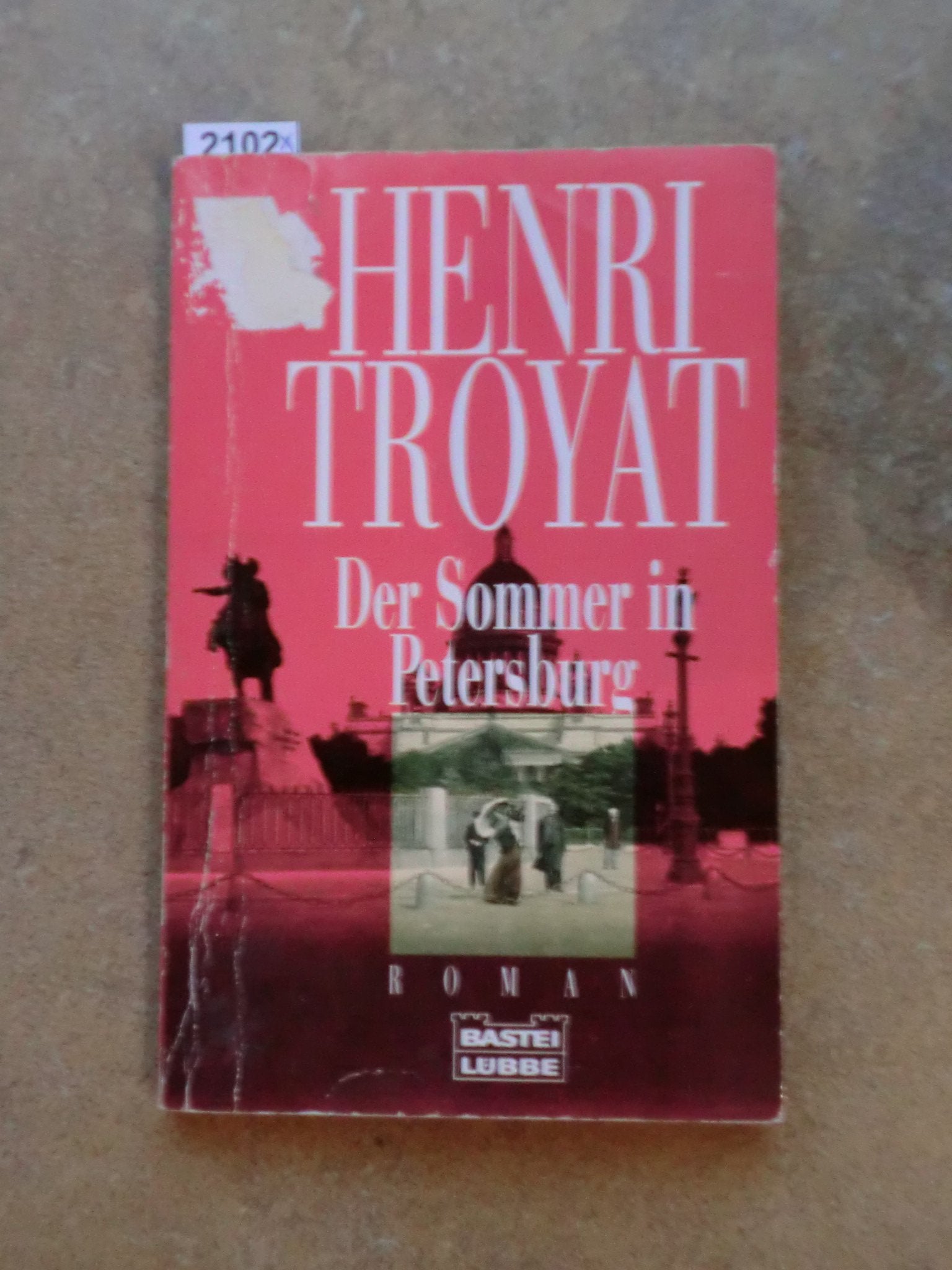 Der Sommer in Petersburg (Allgemeine Reihe. Bastei Lübbe Taschenbücher) Books