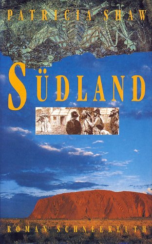 Südland - Eine australische Familiensaga Contemporary literature