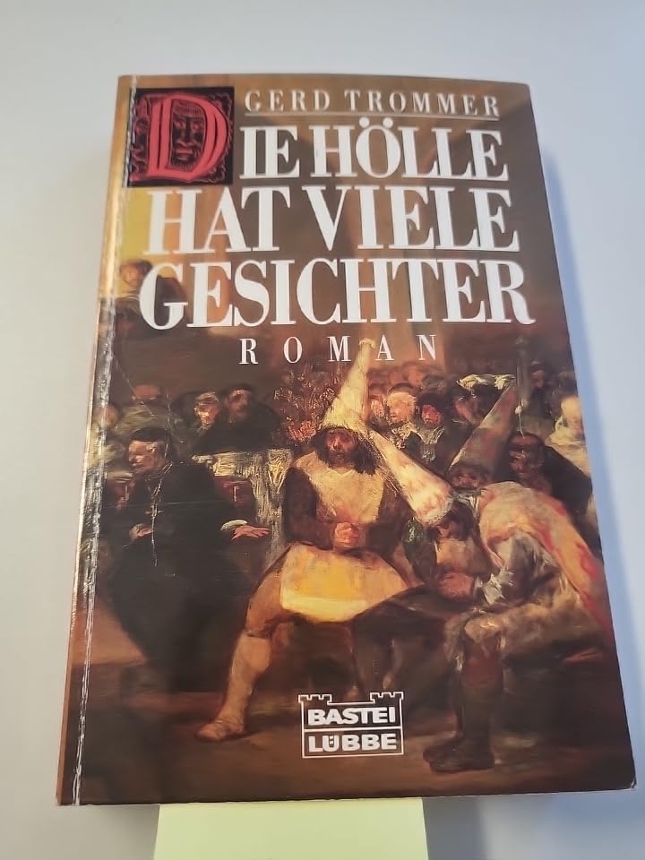 Die Hölle hat viele Gesichter (Allgemeine Reihe. Bastei Lübbe Taschenbücher) Books