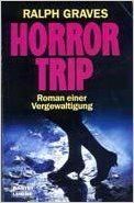 Horrortrip (Allgemeine Reihe. Bastei Lübbe Taschenbücher) Books