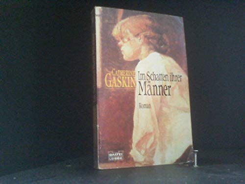 Im Schatten ihrer Männer (Allgemeine Reihe. Bastei Lübbe Taschenbücher) Contemporary literature