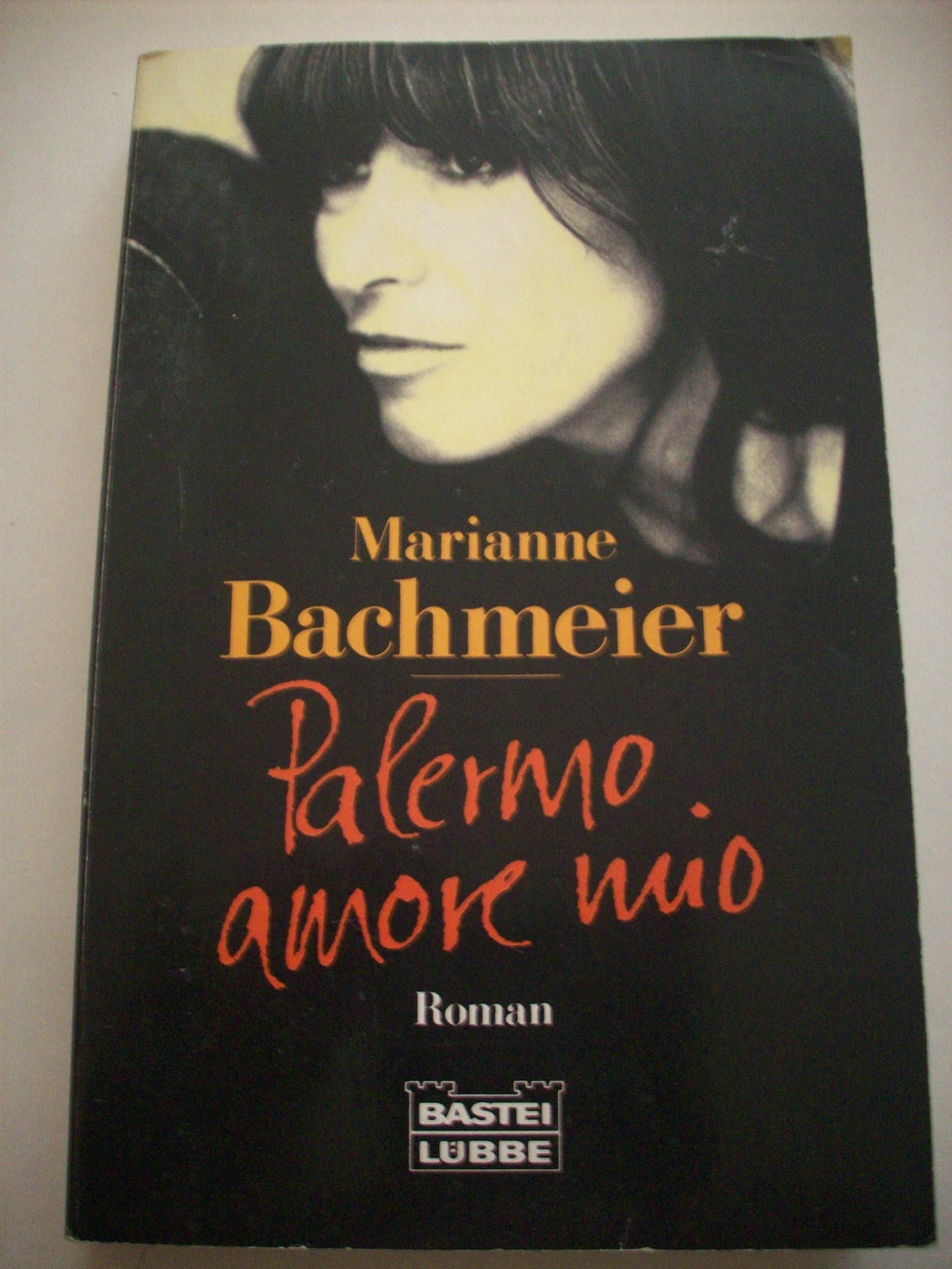 Palermo - amore mio (Allgemeine Reihe. Bastei Lübbe Taschenbücher) Politics & Society