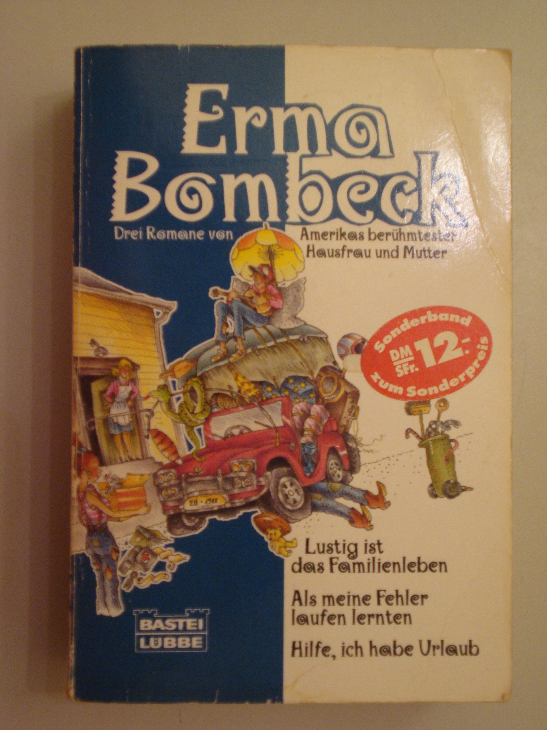 Lustig ist das Familienleben/Als meine Fehler laufen lernten/Hilfe, ich habe Urlaub!: 3 Romane in e. Band (Allgemeine Reihe. Bastei Lübbe Taschenbücher) Leisure, Home & Garden