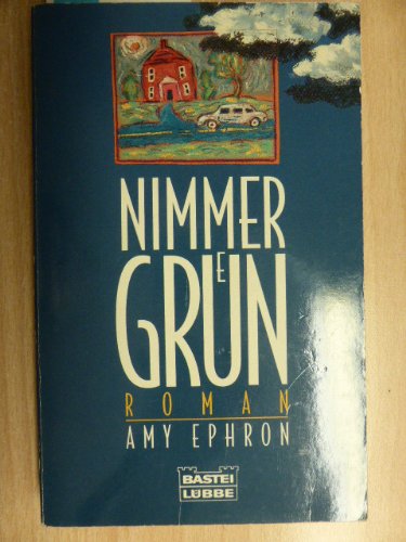 Nimmergrün (Allgemeine Reihe. Bastei Lübbe Taschenbücher) Books