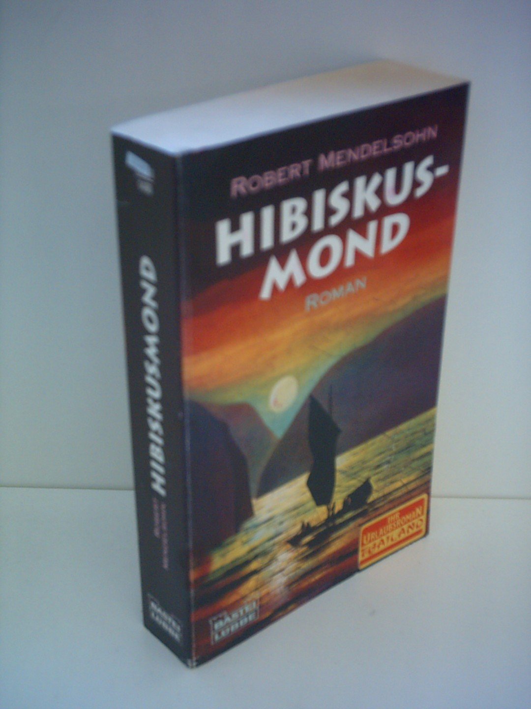 Hibiskusmond (Allgemeine Reihe. Bastei Lübbe Taschenbücher) Books
