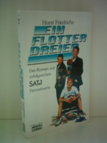 Ein flotter Dreier (Allgemeine Reihe. Bastei Lübbe Taschenbücher) Books