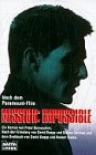 Mission Impossible (Allgemeine Reihe. Bastei Lübbe Taschenbücher) Books