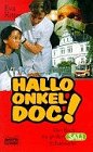 Hallo Onkel Doc! (Allgemeine Reihe. Bastei Lübbe Taschenbücher) Film, Art & Culture