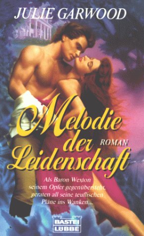 Melodie der Leidenschaft (Historische Liebesromane. Bastei Lübbe Taschenbücher) Books