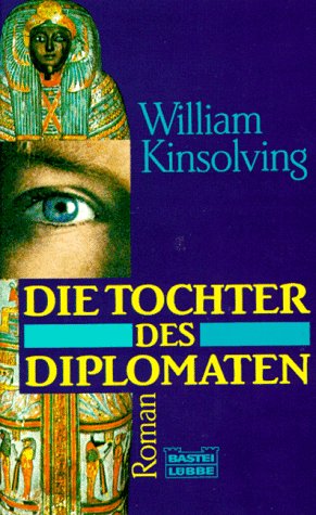 Die Tochter des Diplomaten (Allgemeine Reihe. Bastei Lübbe Taschenbücher) Books