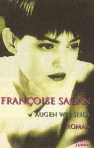 Augen wie Seide (Allgemeine Reihe. Bastei Lübbe Taschenbücher) Books
