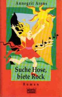 Suche Hose, biete Rock (Allgemeine Reihe. Bastei Lübbe Taschenbücher) Books