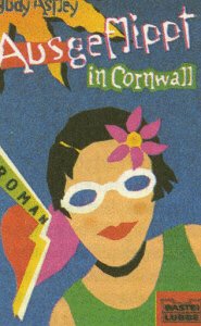 Ausgeflippt in Cornwall (Englische Reihe. Bastei Lübbe Taschenbücher) Books