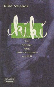Kiki (Allgemeine Reihe. Bastei Lübbe Taschenbücher) Memories